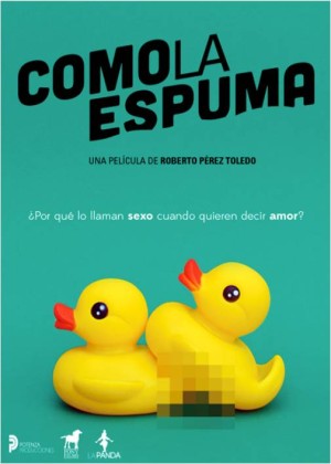 Poster de "Como la espuma"